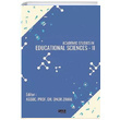 Academic Studies in Educational Sciences 2 Gece Kitapl