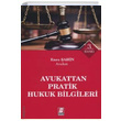 Avukattan Pratik Hukuk Bilgileri Bilge Yaynevi