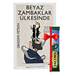 Beyaz Zambaklar lkesinde Nescafe Hediyeli Grigoriy Petrov ndigo Kitap