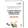 V. Salk Hakk ve Salk Hukuku Sempozyumu Adalet Yaynevi