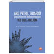 ABD Petrol Tedarii eitlendirme Motivasyonlarna  NeoCoxcu Yaklam Nobel Bilimsel Eserler