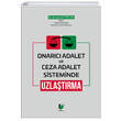 Onarc Adalet ve Ceza Adalet Sisteminde Uzlatrma Adalet Yaynevi