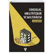 Erkeklik Milliyetilik ve Militarizm Urzeni Yaynclk