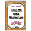 Genlere Baba Nasihatleri Pamuk Yaynclk
