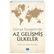 Dnya Siyasetinde Az Gelimi lkeler Nobel Yaynevi