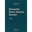 Ekonomik Kamu Hukuku Dersleri Turgut Tan Turhan Kitabevi