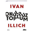 Okulsuz Toplum ule Yaynlar