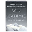 Son cadmz Yapay Zeka ve nsanlk ann Sonu Pegasus Yaynlar