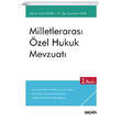 Milletleraras zel Hukuk Mevzuat Sekin Yaynclk