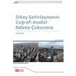 Dikey ehirlemenin Corafi Analizi Adana ukurova Pegem Yaynlar
