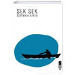 Sek Sek Gltekin Emre Alakarga Sanat Yaynlar