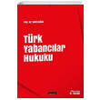 Trk Yabanclar Hukuku Sava Yaynlar