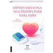 Hipertansiyona Multidisipliner Yaklam Akademisyen Kitabevi