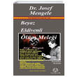 Beyaz Eldivenli lm Melei Dr. Josef Mengele Arya Yaynclk