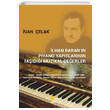 lhan Barann Piyano Yaptlarnn Tad Mzikal Deerler Duvar Yaynlar
