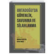 Ortadouda Gvenlik Savunma ve Silahlanma Seta Yaynlar
