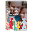 Teori ve Uygulamalaryla Eitimde Aile Katlm Pegem Yaynlar