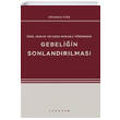 zel Hukuk ve Ceza Hukuku Ynnden Gebeliin Sonlandrlmas Lykeion Yaynlar