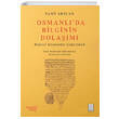 Osmanlda Bilginin Dolam Ketebe Yaynlar