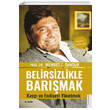 Belirsizlikle Barmak Kayg ve Endieyi Ynetmek Destek Yaynlar