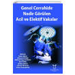 Genel Cerrahide Nadir Grlen Acil ve Elektif Vakalar Akademisyen Kitabevi