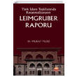 Trk dare Tekilatnda Rasyonalizasyon Leimgruber Raporu Nobel Bilimsel Eserler