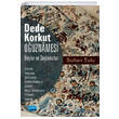 Dede Korkut Ouznamesi Boylar ve Soylamalar Nobel Yaynevi