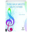 Trk Halk Mzii Solfej Kitab Akademisyen Kitabevi