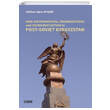 Non Governmental Organizations and Democratization in Post Soviet Kyrgystan izgi Kitabevi Yaynlar