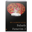 Felsefe Fenerim 2 Cinius Yaynlar