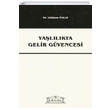 Yallkta Gelir Gvencesi Legal Yaynlar