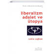Liberalizm Adalet ve topya Legal Yaynlar