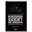 Teori ve Dncede iddet Kadna iddet ve Medya Literatrk Academia