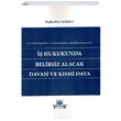  Hukukunda Belirsiz Alacak Davas ve Ksmi Dava Yetkin Yaynevi