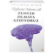 Ruhunu Yanna Al Zengin Olmaya Gidiyoruz Cinius Yaynlar