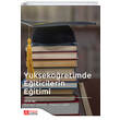 Yksekretimde Eiticilerin Eitimi Pegem Yaynlar