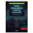 Trev rnlerden Opsiyon lemleri Sekin Yaynclk