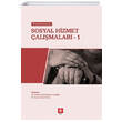 Disiplinleraras Sosyal Hizmet almalar 1 Ekin Yaynlar