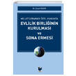 Evlilik Birliinin Kurulmas ve Sona Ermesi Adalet Yaynevi