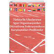 Trkiyede Uluslararas Spor Organizasyonlar Dzenleyen Federasyonlarn Karlatklar Problemler Akademisyen Kitabevi