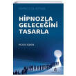Hipnozla Geleceini Tasarla Kilit Yaynevi