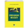 Spor Hukuku Mevzuat Adalet Yaynevi