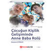ocuun Kiilik Geliiminde Anne Baba Rol Pegem Yaynlar