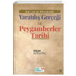 Kurann Ekseninde Yaratl Gerei ve Peygamberler Tarihi (Ciltli) Kssa Tadnda Yaynlar