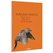Toplu iirler 1991-2011 ncir Kuu Hasan Varol Hayal Yaynlar