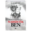 Kendilik Psikolojisi Balamnda Narsistik Ben naralt Yaynlar
