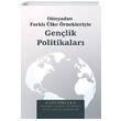 Dnyadan Farkl lke rnekleriyle Genlik Politikalar Astana Yaynlar
