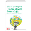 Dikkat Eksiklii ve Hiperaktivite Bozukluu Pegem Akademi Yaynclk