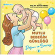Mutlu Bebein Gnl Doum Ve Sonras Adeda Yaynclk