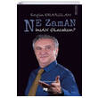 Ne Zaman nsan Olacaksn Karina Yaynevi